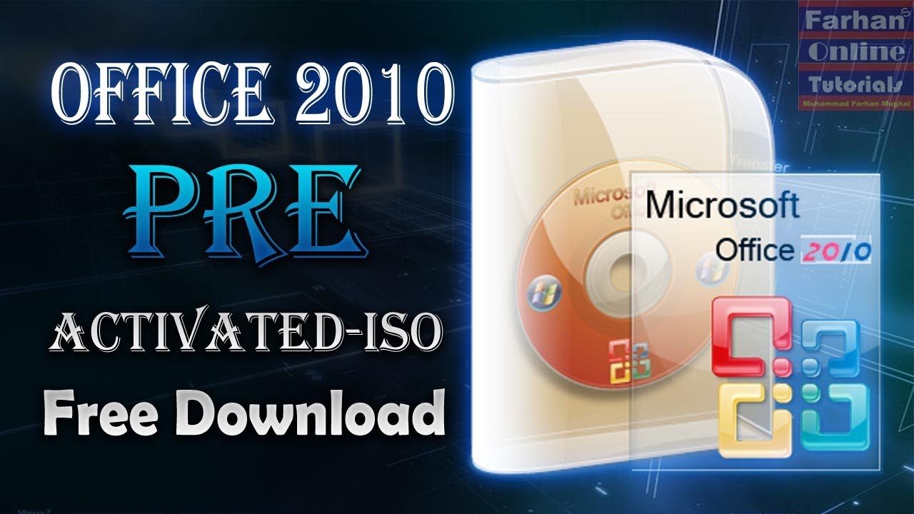 Microsoft Office 2010 Preactivated